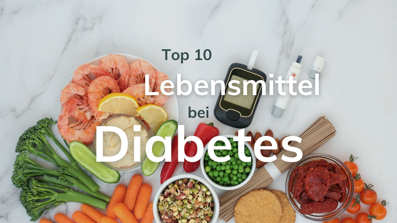 🏆 Die Top 20 Lebensmittel für Diabetiker 🌿 – Laibmann ...